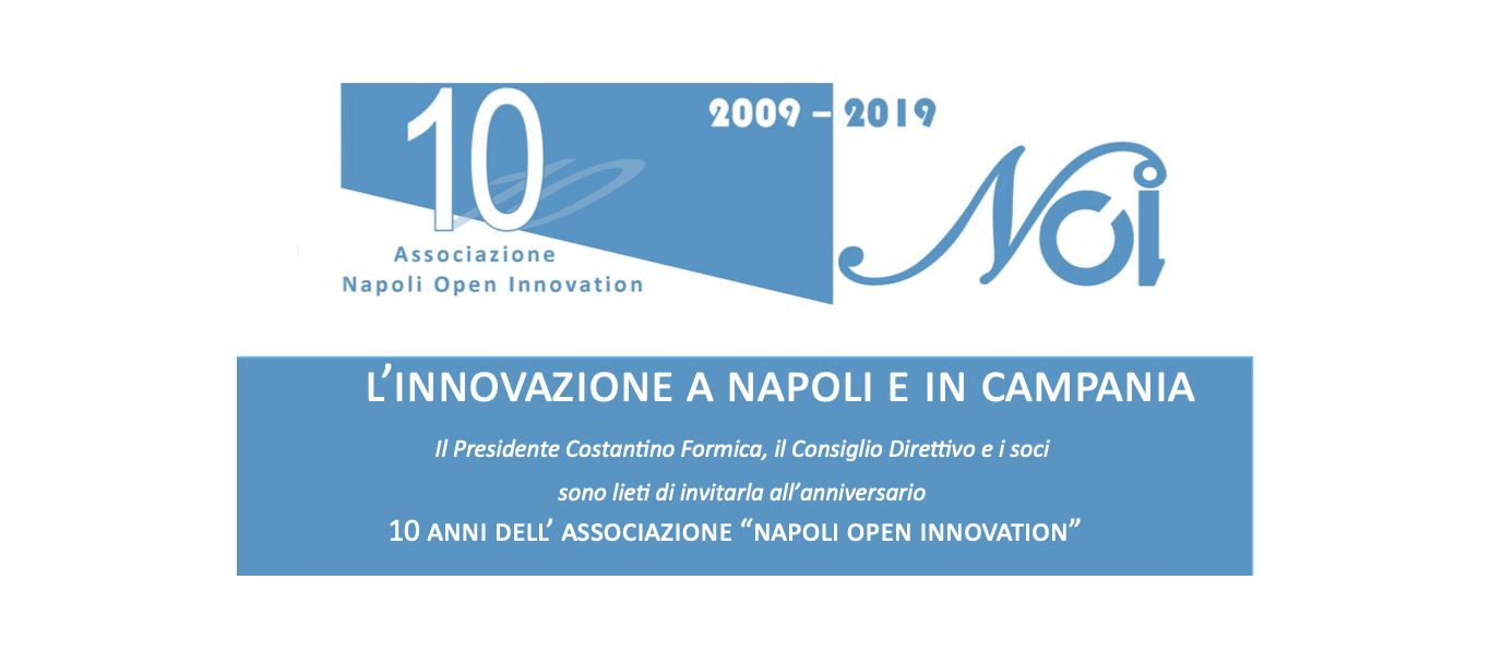 L’innovazione a Napoli e in Campania: NOI compie 10 anni